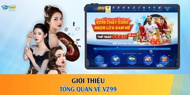 VZ99 - Nhà Cái Cá Cược Với Kho Game Khủng Hàng Đầu Việt Nam
